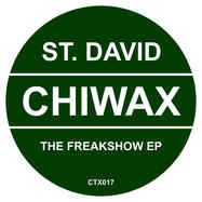 Front View : St. David - THE FREAKSHOW EP - Chiwax / CTX017