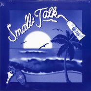 Front View : Various Artists - SMALL TALK (LP) - Forager Records / FORLP009