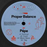 Front View : Pepe - PBAL001 - Proper Balance / PBAL001