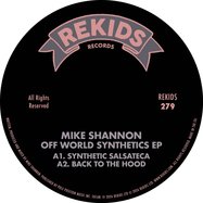 Front View : Mike Shannon - OFF WORLD SYNTHETICS EP - Rekids / REKIDS279