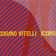 Front View : Cosmo Vitelli - ICONS - Labels / Virgin