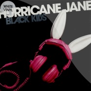 Front View : Black Kids - HURRICANE JANE / POWER IN THE BLOOD (7 INCH WHITE VINYL) - Mercury / aguk2s