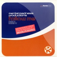 Front View : Mental Madness Productions - FOLLOW ME - Kontor004