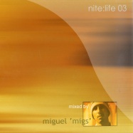 Front View : Miguel Migs - Nite:life 03 (2x12) - NRKMXV003