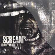 Front View : Tommy Knocker feat. Ian K - SCREAM - Traxtorm / TRAX0086