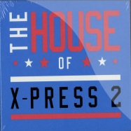 Front View : X-press-2 - THE HOUSE OF X-PRESS 2 (CD) - Skint Records / brassic069cd