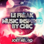 Front View : Joey Negro - LE FREAK - MUSIC INSPIRED BY CHIC (2X12 INCH) - Z Records / ZEDDLP037  / 05117361