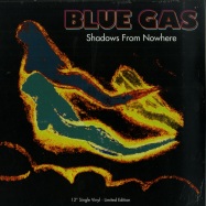 Front View : Blue Gas - SHADOWS FROM NOWHERE (DANILO BRACA MIX) - SPQR (disco) / BSTX009RR