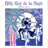 Front View : Billy Ray de la Haye - BEVERLY HILLS (LP) - eudemonia / eudemonia 006