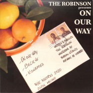 Front View : The Robinson - ON OUR WAY - RYE Records / RYE03