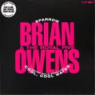 Front View : Brian Owens & The Royal Five - SPARROW / COOL COOL WATER (2X12 INCH) - Visions Recordings / VISIO043