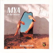 Front View : Mya & The Mirror - HESITATION (HYSTERIC EDIT) - Giorgio Records / GR006