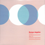 Front View : Roman Angelos - MUSIC FOR UNDERWATER SUPERMARKETS (LP) - Happy Robots / BOT030 / 00150717