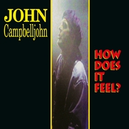 Front View : John Campbelljohn - HOW DOES IT FEEL (LP) - Peppercake / PEC 2106-1