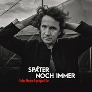 Front View : Felix Meyer - SPTER NOCH IMMER (2LP) - Spv Recordings / 246481