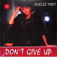 Front View : Adelle First - DONT GIVE UP (REISSUE) - Kalita / KALITA12020 / 05227846