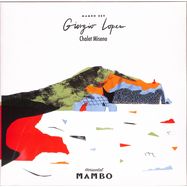 Front View : Giorgio Lopez - CHALET MISENO (LP+DL CODE) - Horisontal Mambo / mambo009