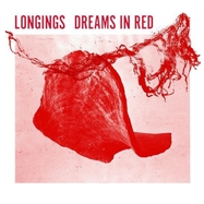 Front View : Longings - DREAMS IN RED (LP) - Don Giovanni / LPDG217