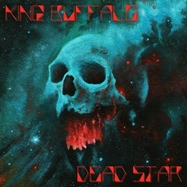 Front View : King Buffalo - DEAD STAR (BLACK VINYL) (LP) - Stickman Records / STILP 21111