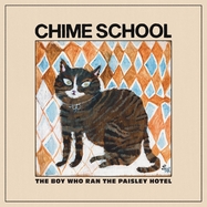 Front View : Chime School - THE BOY WHO RAN THE PAISLEY HOTEL (LP) - Slumberland / LPSLRC287