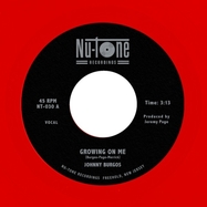Front View : Johnny Burgos - GROWING ON ME / READY 45 (TRANSLUCENT RED) (7 INCH) - Nu-Tone / 709388075432