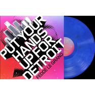 Front View : Fedde Le Grand - PUT YOUR HANDS UP FOR DETROIT (BLUE SPLATTERED) - Dance On The Beat / DOTB-30
