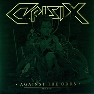 Front View : Crisix - AGAINST THE ODDS (LP) - Listenable Records / 1084416LIR