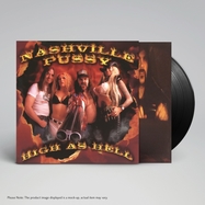 Front View : Nashville Pussy - HIGH AS HELL (LP) - Svart Records / SRE757LP