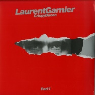 Front View : Laurent Garnier - CRISPY BACON PART 1 - F Communications /  F055 / 1370055131