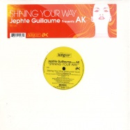 Front View : Jephte Guillaume pres. AK - SHINING YOUR WAY - King Street Sounds / KSS1246
