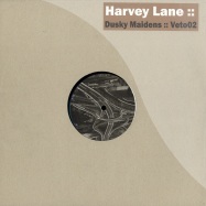 Front View : Harvey Lane - DUSKY MAIDES - Veto02