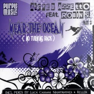 Front View : Alfred Azzeto feat. Robin S. - NEAR THE OCEAN (NO TURNING BACK) PART 2 - Purple Music / PM059
