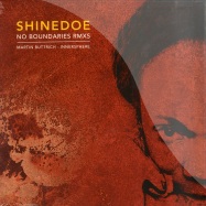 Front View : Shinedoe - NO BOUNDARIES REMIXES PT 1 OF 2 (MARTIN BUTTRICH RMX & INNERSPHERE RMX)(10inch) - Intacto / Intac021.1