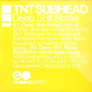 Front View : TNT Subhead - DEEP SHIT SHOW (RED VINYL) - Groovement / gr011