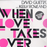 Front View : David Guetta ft. Kelly Rowland - WHEN LOVE TAKES OVER (BLAME REMIX) - Positiva / 12tiv287