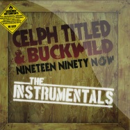 Front View : Celph T Itled & Buckwild - NINETEEN NINETY NOW (2LP) - No Sleep Recordings/ NSR007LP