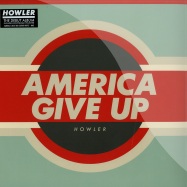 Front View : Howler - AMERICA GIVE UP (LP) - Rough Trade Records / rtradlp640 / 964121