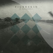 Front View : Tigerskin - ALL THOSE GOODBYES (LP) - Dirt Crew / DIRTLP05