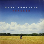 Front View : Mark Knopfler - TRACKER (2X12 LP) - British Groove Records / 4716982