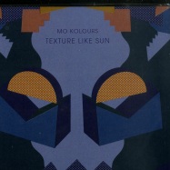 Front View : Mo Kolours - TEXTURE LIKE SUN (CD) - One Handed Music / hand12017cd