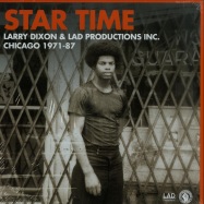 Front View : Larry Dixon & LAD Productions Inc. - STAR TIME - CHICAGO 1971 - 87 (4X12 LP BOX) - Past Due Records / pastdue4lpb