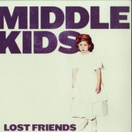 Front View : Middle Kids - LOST FRIENDS (LP + MP3) - Lucky Number / LUCKY118LP