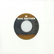 Front View : The Sisters Love - GIVE ME YOUR LOVE / TRY IT, YOULL LIKE IT (7 INCH) - Soul Brother / SB7UMG1