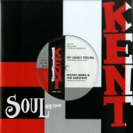Front View : Milton James & The Creators - MY LONELY FEELING (7 INCH) - Kent / TOWN170