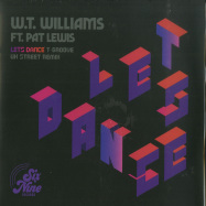 Front View : W.T. Williams ft. Pat Lewis - LETS DANCE (7 INCH) - Six Nine / NP19