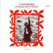 Front View : Curtis Harding - IF WORDS WERE FLOWERS (LTD GREEN LP) - Anti / 276919 / 05214471