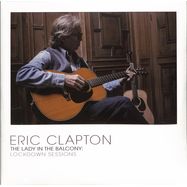 Front View : Eric Clapton - LADY IN THE BALCONY: LOCKDOWN SESSIONS (LTD 180G 2LP) - Mercury / 3837209