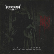 Front View : Wormwood - GHOSTLANDS-WOUNDS FROM A BLEEDING EARTH (2LP) (2LP) - Sound Pollution - Black Lodge Records / BLOD143LP
