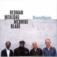 Front View : Redman / Mehldau / McBride / Blade - ROUNDAGAIN (LP) - Nonesuch / 7559792109