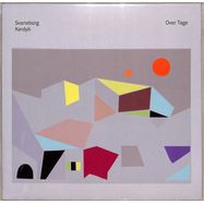 Front View : Svaneborg Kardyb - OVER TAGE (LP) - Gondwana Records / GONDLP057 / 05246501